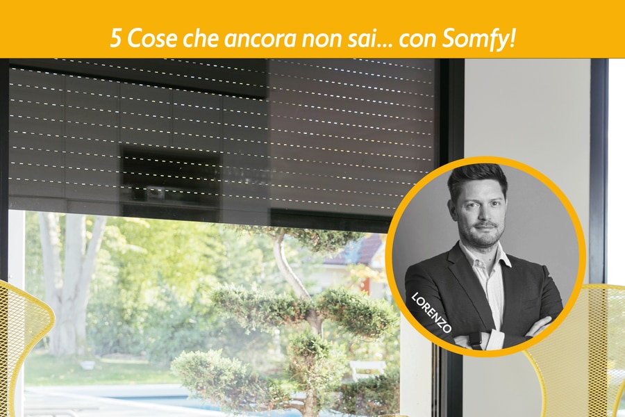 5 COSE CHE NON SAI CON SOMFY