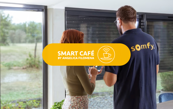 Smart Cafe Smart Café - la rubrica tech di Somfy